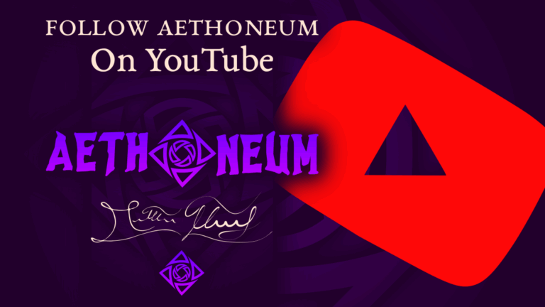 Follow Aethoneum On YouTube